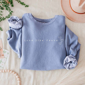 Love Like Jesus Faith Lightweight Sweatshirt