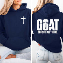 Goat God Over All Things Hoodie