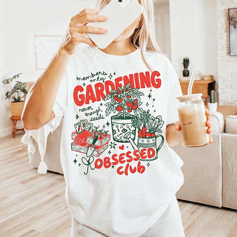 Gardening Obsessed Club T-Shirt