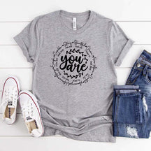 Inspirational Quotes You Are T-Shirt