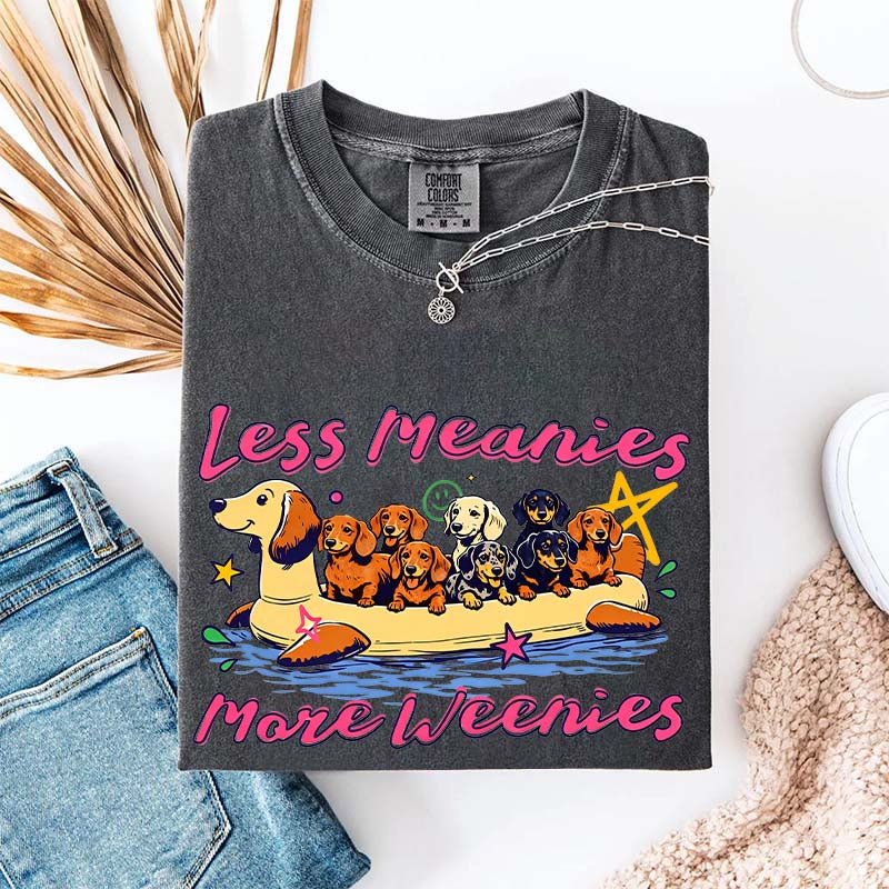 Less Meanies More Weenies Funny Dog T-Shirt