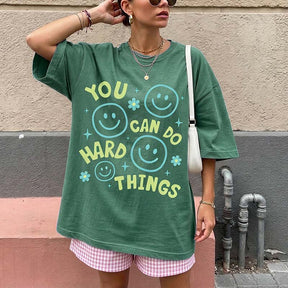 You Can Do Hard Things Motivational T-Shirt