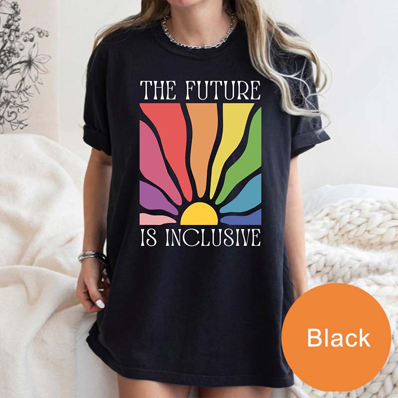The Future Is Inclusive Equality T-Shirt