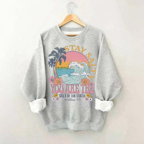 Stay Salty Bible Verse Beach Sweatshirt