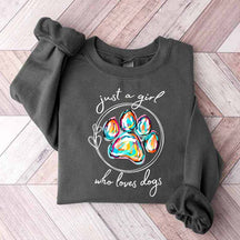 Just a Girl Who Loves Dogs Sweatshirt