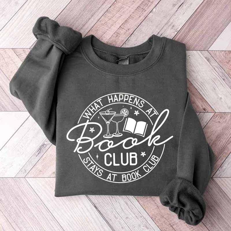 Funny Reading Club Or Book Lover Sweatshirt