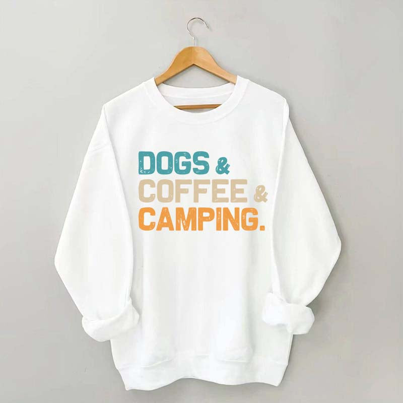 Dogs Coffee Camping Sweatshirt