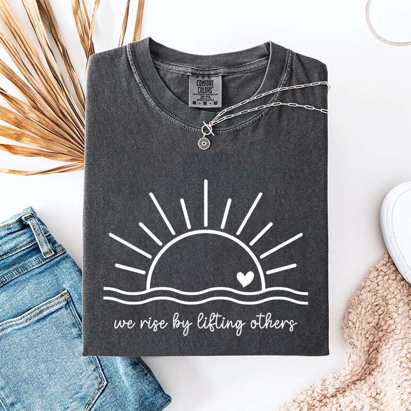 We Rise By Lifting Others Simple T-Shirt