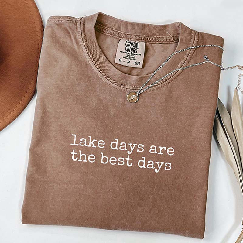 Lake Days Are the Best Days T-Shirt