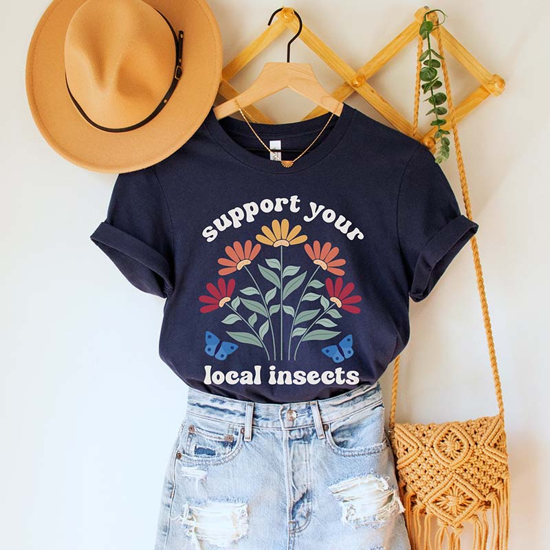 Support Your Local Insects Native Plants T-Shirt