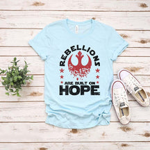 Rebellions Are Built On Hope T-Shirt