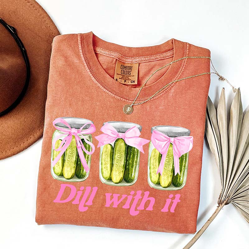 Funny Dill With It Pickle T-Shirt