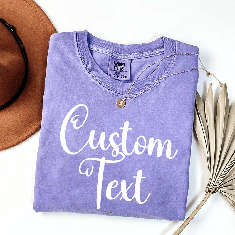 Custom Text T-Shirt