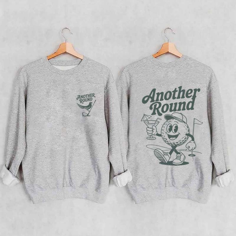 Another Round Golf Sweatshirt