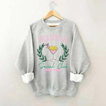 Pickleball Social Club Funny Sweatshirt