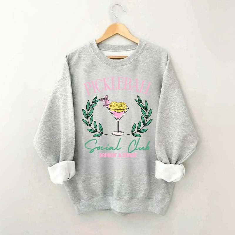 Pickleball Social Club Funny Sweatshirt
