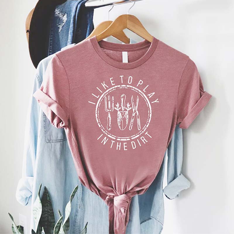 I Like To Play In The Dirt Botanical T-Shirt