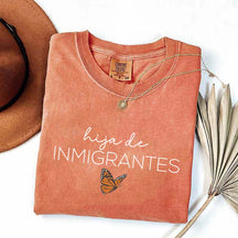 Hija de Inmigrantes T-Shirt