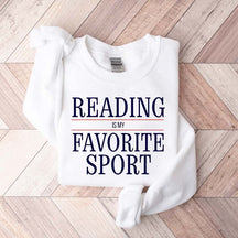 Reading is My Favorite Sport Booklover Sweatshirt