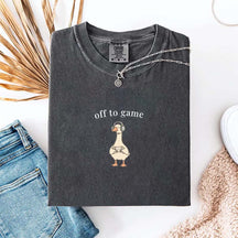 Off To Game Goose Mothers T-Shirt