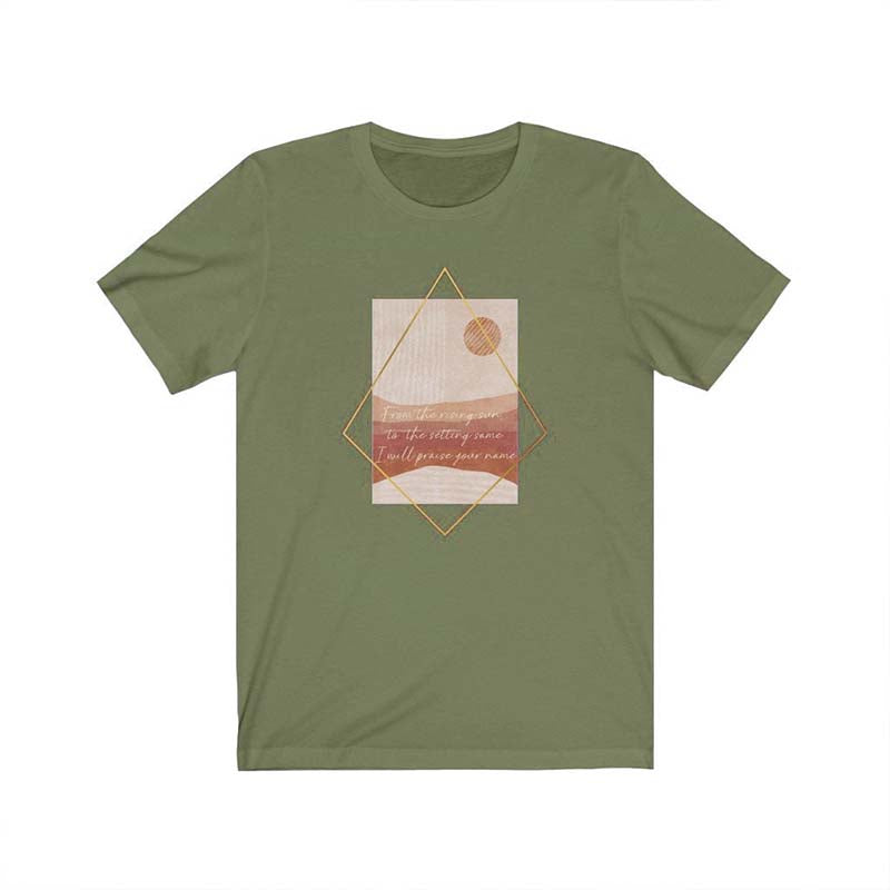 I Will Praise Your Name Made to Worship Sunset  T-Shirt