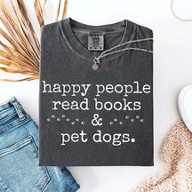 Happy People Read Books Pet Dogs T-Shirt