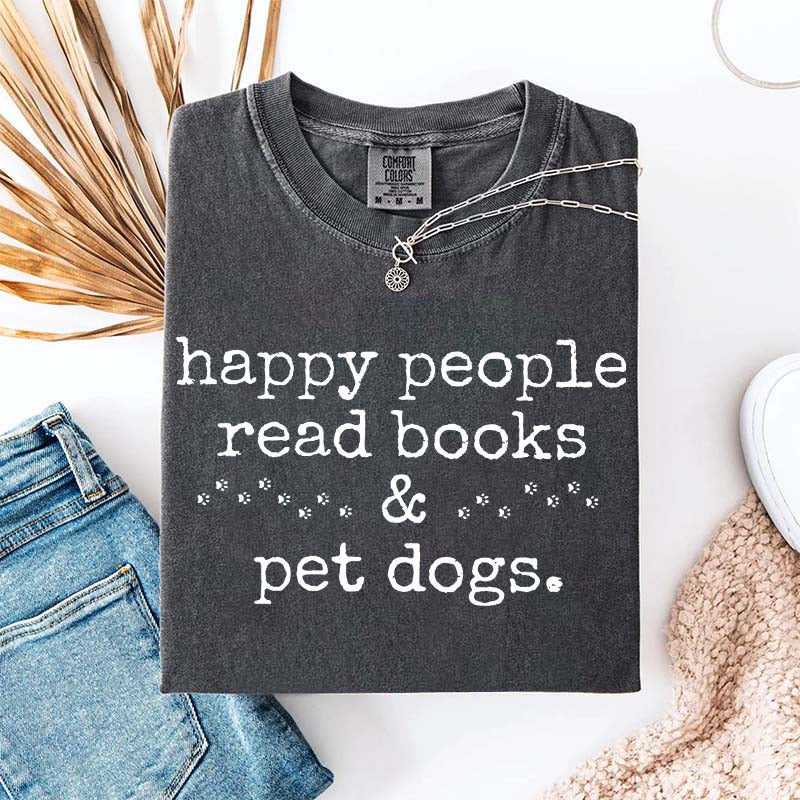 Happy People Read Books Pet Dogs T-Shirt