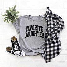 Favorite Daughter T-Shirt