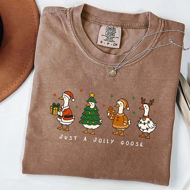 Just a Jolly Goose Girly Christmas T-Shirt