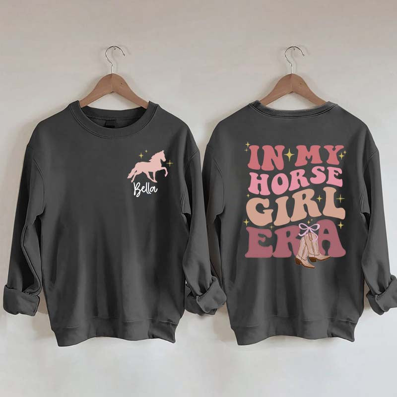 Custom In My Horse Girl Era Sweatshirt