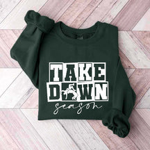 Take Down Season Wrestling Sweatshirt
