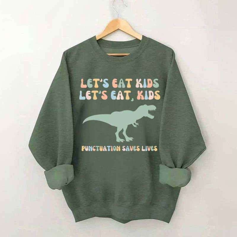 Funny Grammar Punctuation Commas Sweatshirt