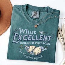 What Excellent Boiled Potatoes Funny Meme T-Shirt