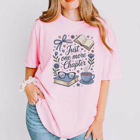 Just One More Chapter Book And Coffee T-Shirt