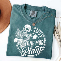 Just One More Plant Skull T-Shirt