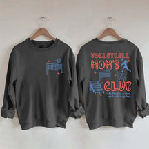 Funny Volleyball Moms Club Sweatshirt