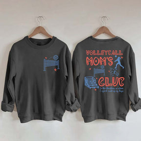 Funny Volleyball Moms Club Sweatshirt