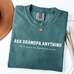 Custom Ask Grandpa Anything T-Shirt