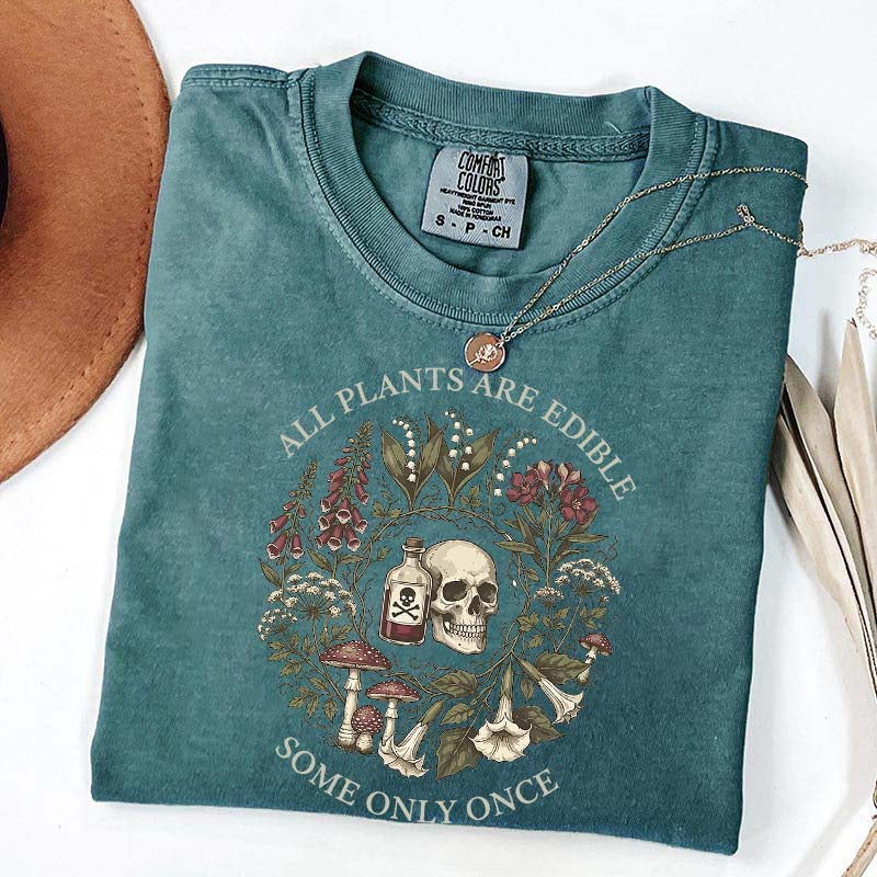 All Plants Are Edible Funny Dark Botanical Gothic Garden T-Shirt