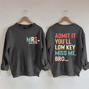 Personalized Funny Teacher Day Sweatshirt