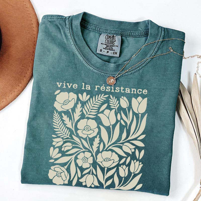 Vive La Resistance Floral Pattern Resist T-Shirt