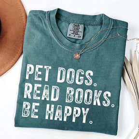 Pet Dogs Read Books Be Happy T-Shirt