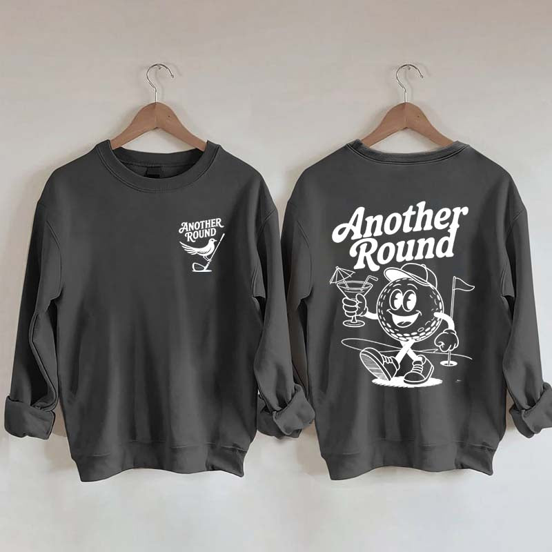 Another Round Golf Sweatshirt