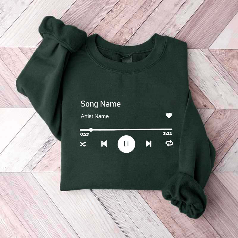 Custom Song Name Sweatshirt