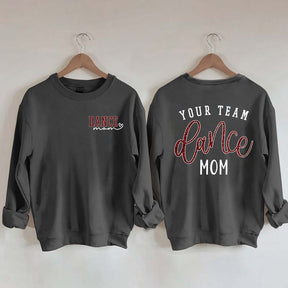 Personalized Dance Mom Sweatshirt