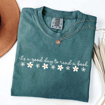 Cute It's A Good Day To Read A Book T-Shirt