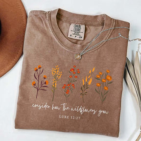 Consider How The Wildflowers Grow Shirt Fall Autumn Bible Verse T-Shirt