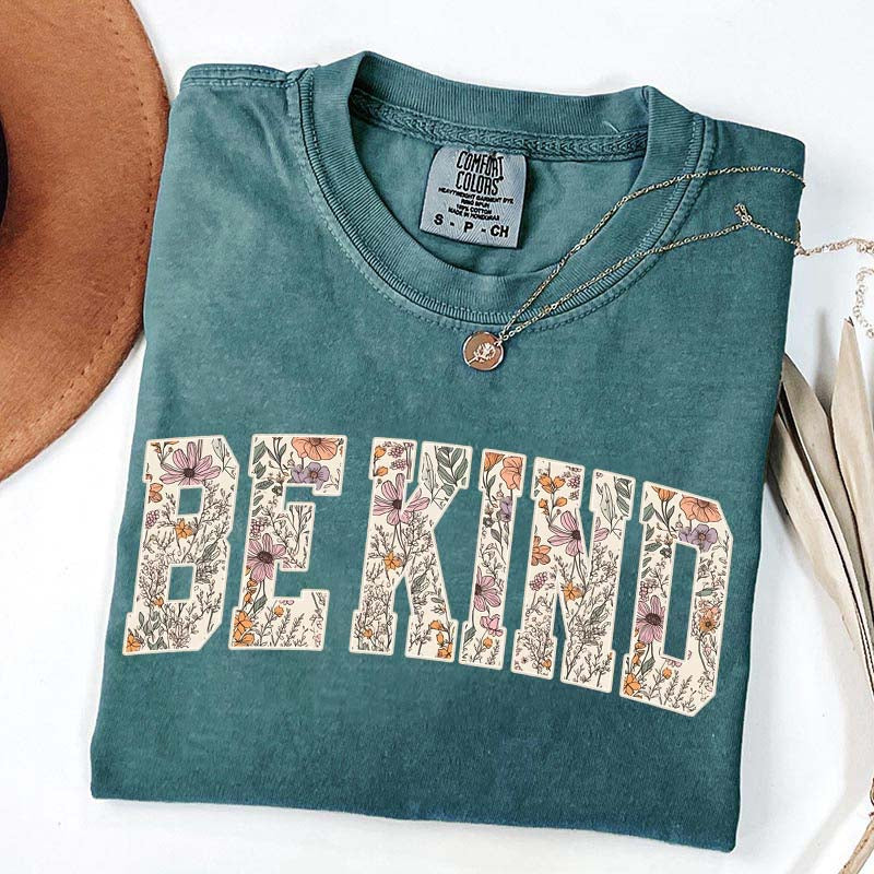 Motivational Teacher Be Kind Flowers T-Shirt