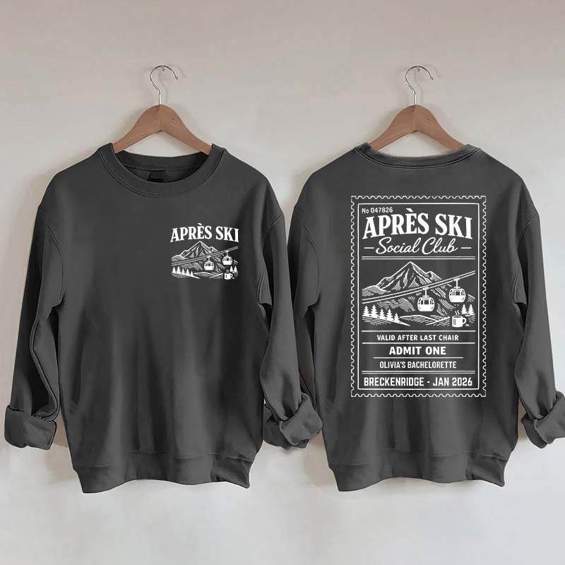 Custom Ski Club Bachelorette Sweatshirt