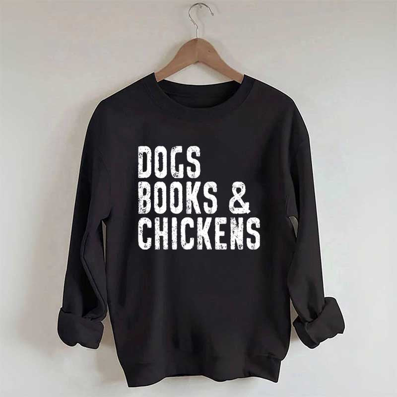 Trendy Dogs Books & Chickens Sweatshirt
